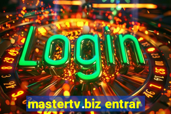 mastertv.biz entrar